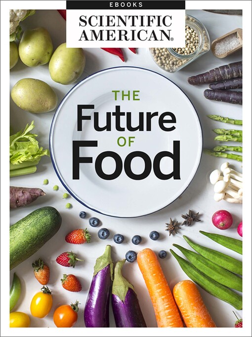 Title details for Can We Feed the World? by Scientific American Editors - Available